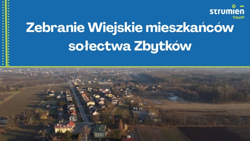 Zebranie Wiejskie mieszkańców sołectwa Zbytków